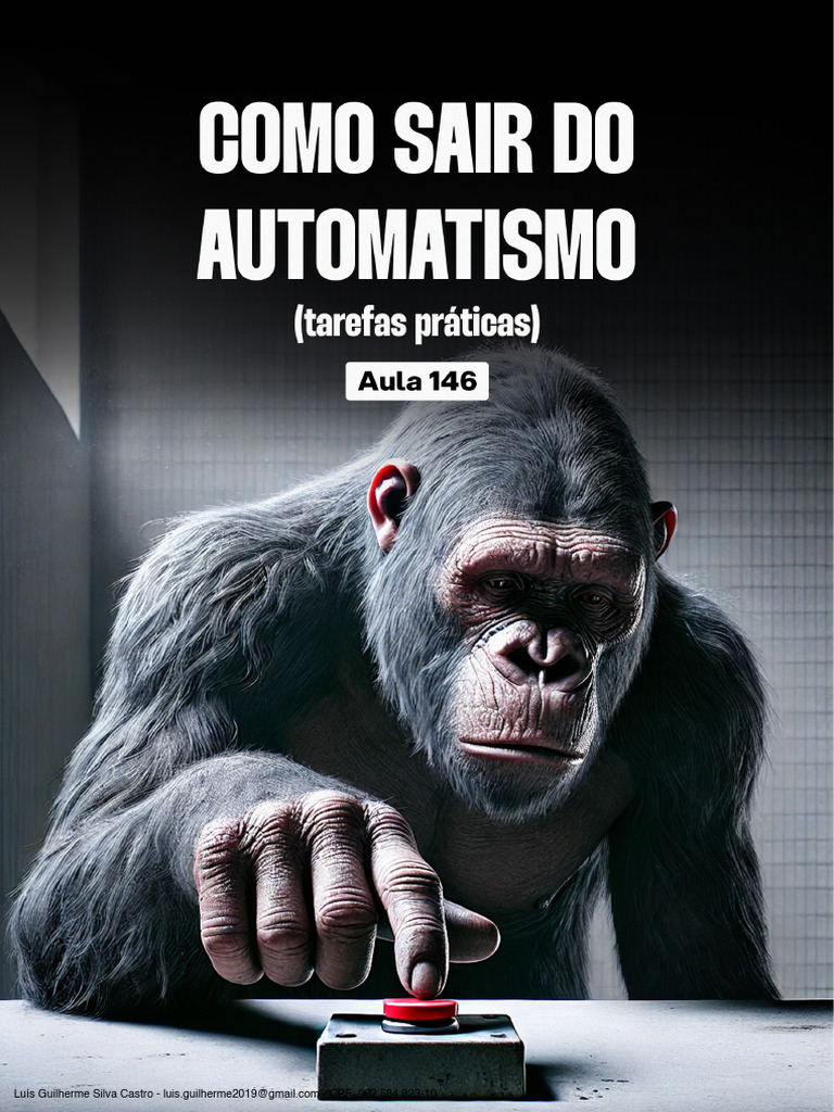 Como Sair do Modo Automático na Vida | PDF | Aprendizado | Tempo