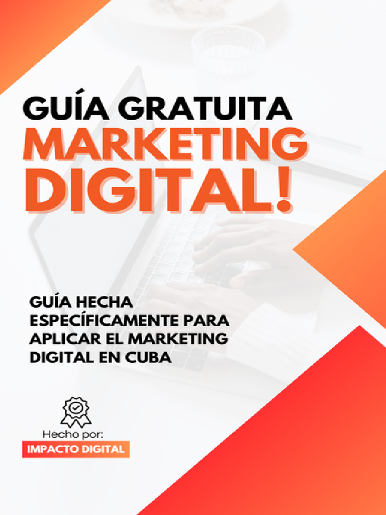 Guía de Marketing Digital en Cuba | PDF | Publicidad digital | Marketing