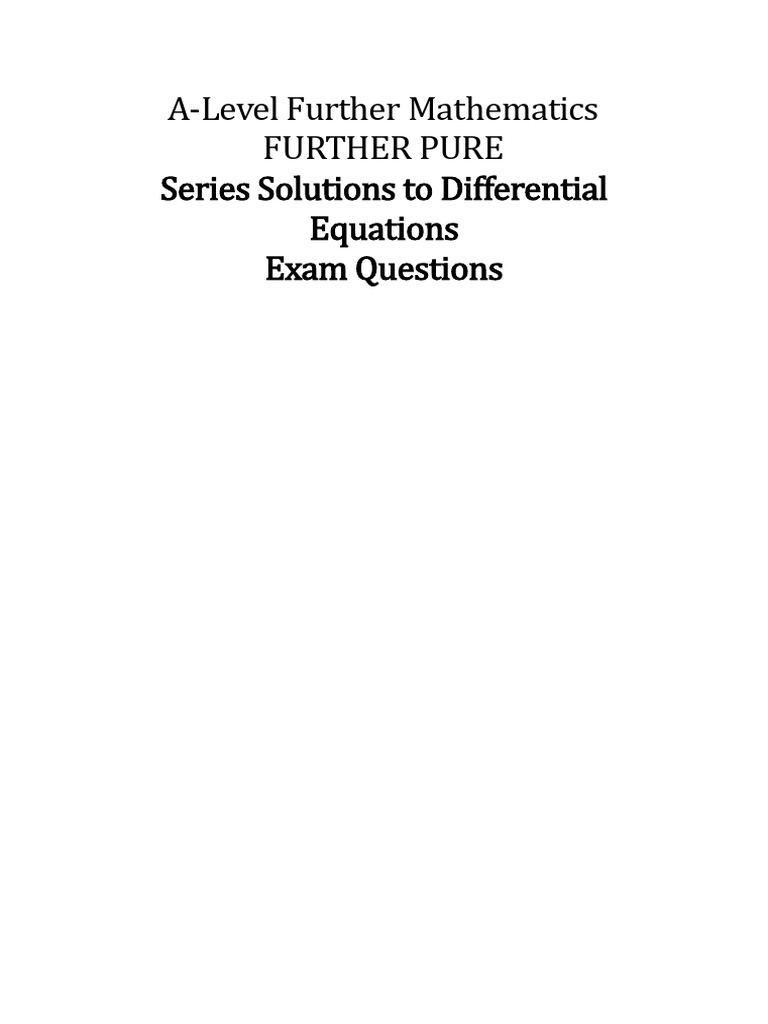 Edexcel A Level Further Maths Further Pure 1 - Series Solutions To ...