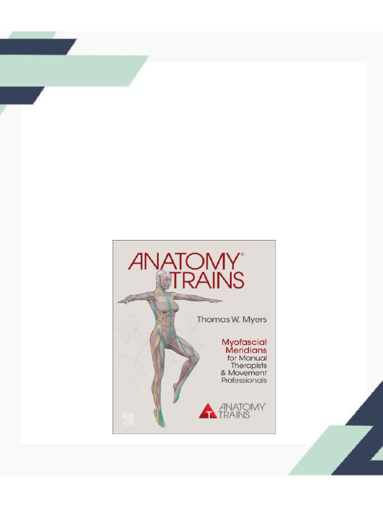 Anatomy Trains E-Book - Kindle edition by Myers, Thomas W