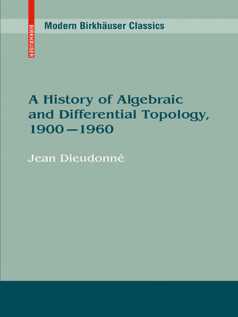 A History of Algebraic and Differential Topology 1 250211 083649