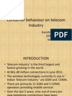Consumer Behaviour On Telecom Industry: Kanishk Bhalla 101319 Sec-C
