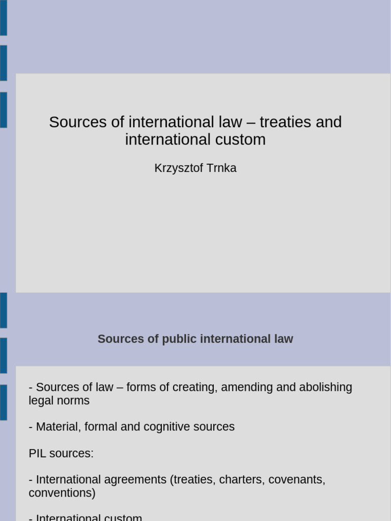 PIL - Sources of law | PDF | Treaty | International Law
