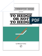 To Hedge or Not To Hedge: Hedging Advice For Oil & Gas CFOs