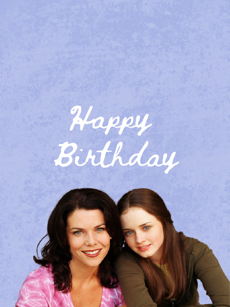 Gilmore Girls Happy Birthday Card | PDF