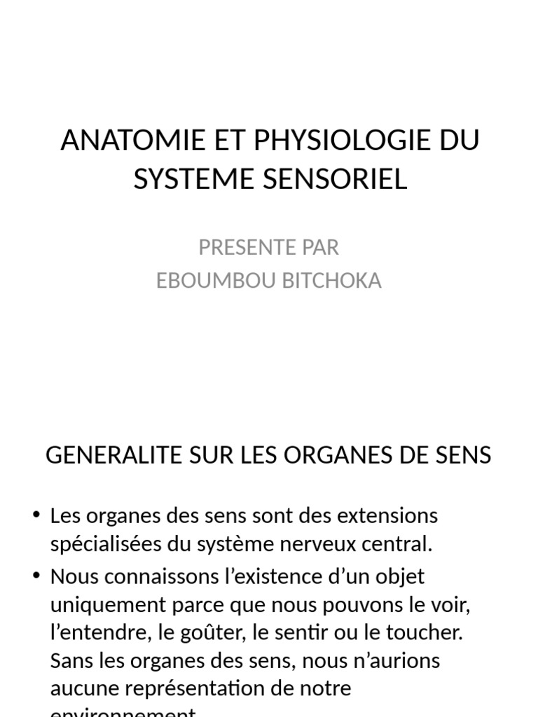 Anatomie et Physiologie des Sens | PDF | Goût | Sens (physiologie)