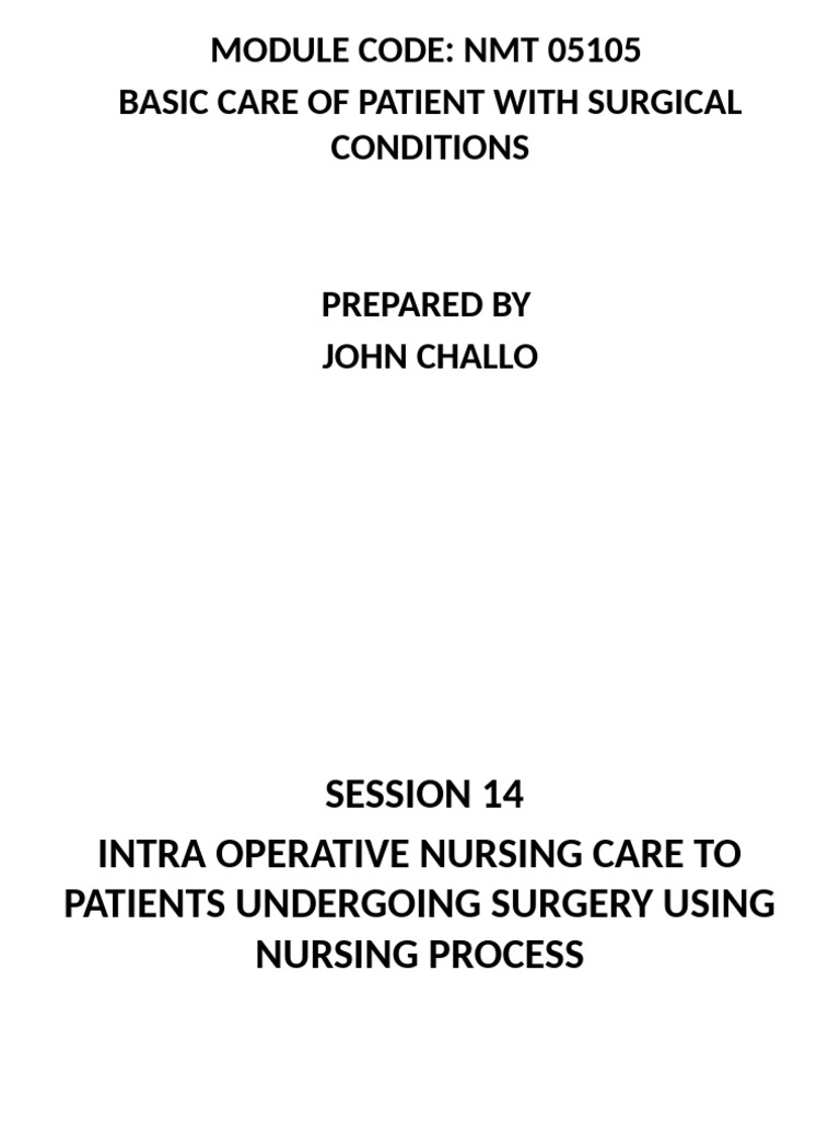 Intraoperative Nursing Care Essentials | PDF | Surgery | Operating Theater