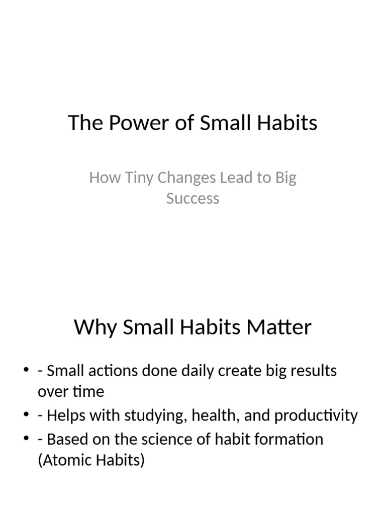 Power of Small Habits for Big Success | PDF