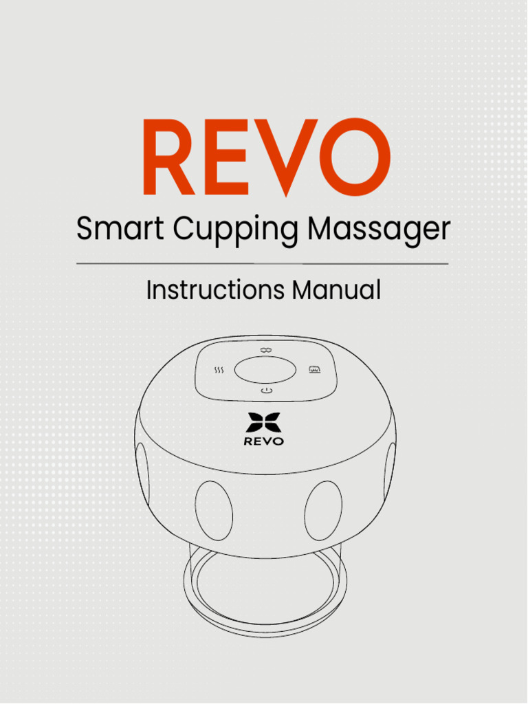 REVO Smart Cupping Massager Manual | PDF | Massage | Myofascial Trigger ...