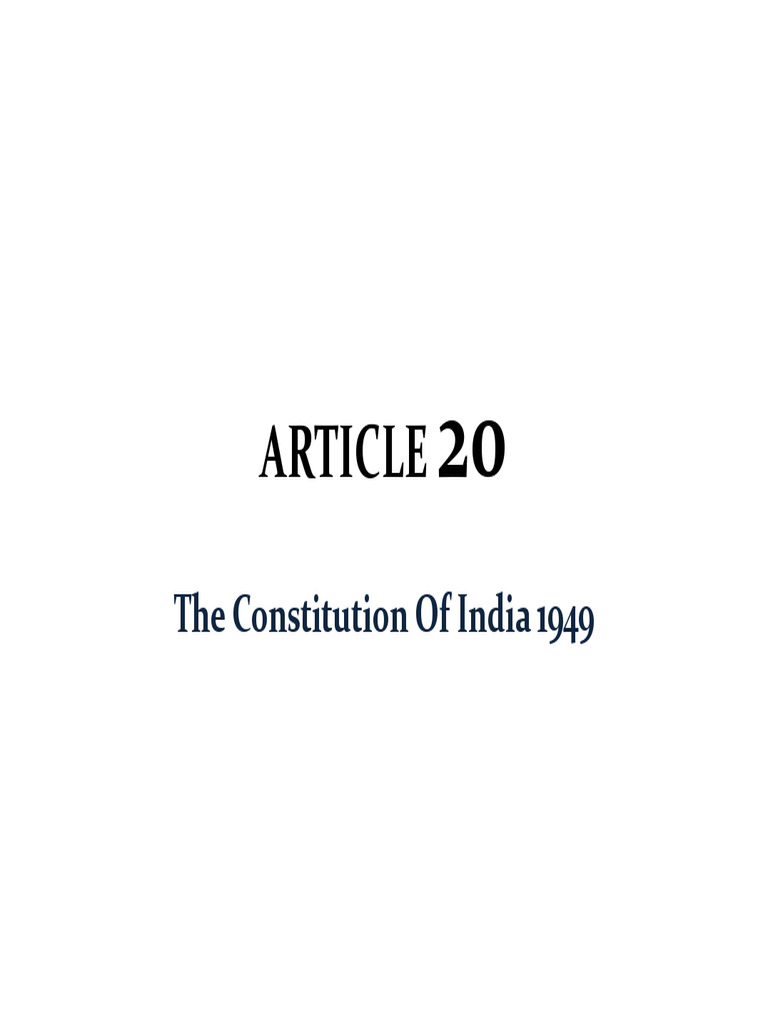 Article 20 of Indian Constituion | PDF | Ex Post Facto Law | Double ...