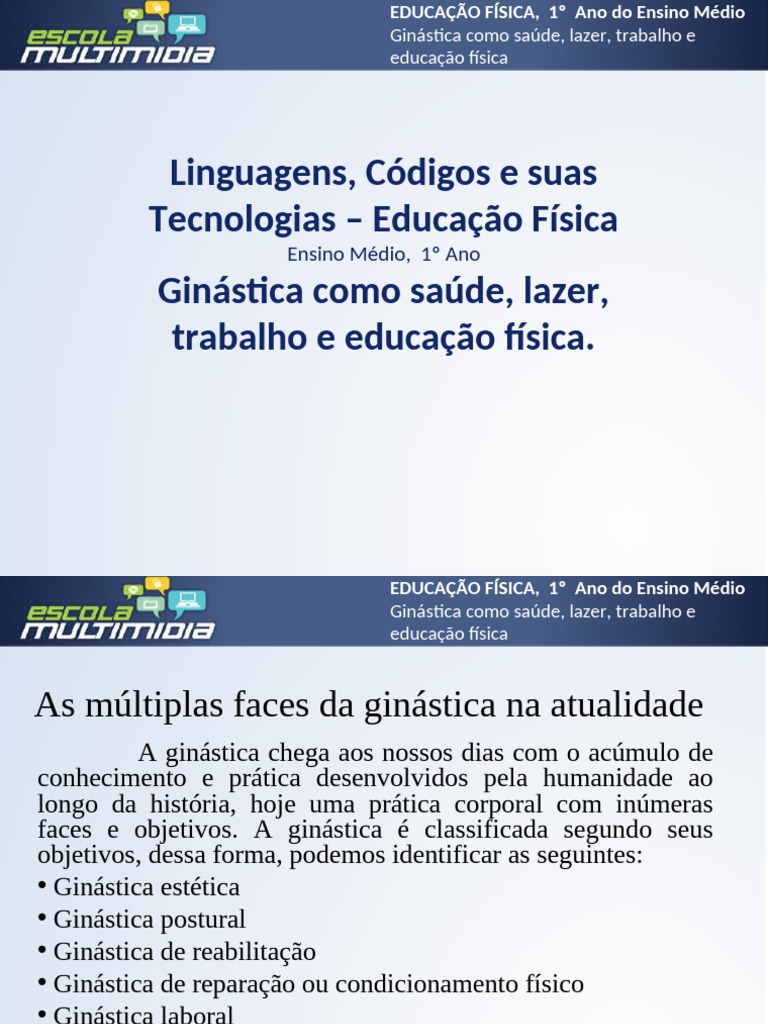 Ensino Mdio - 1 Ano Ginstica Como Sade, Lazer, Trabalho e Educao Fsica ...