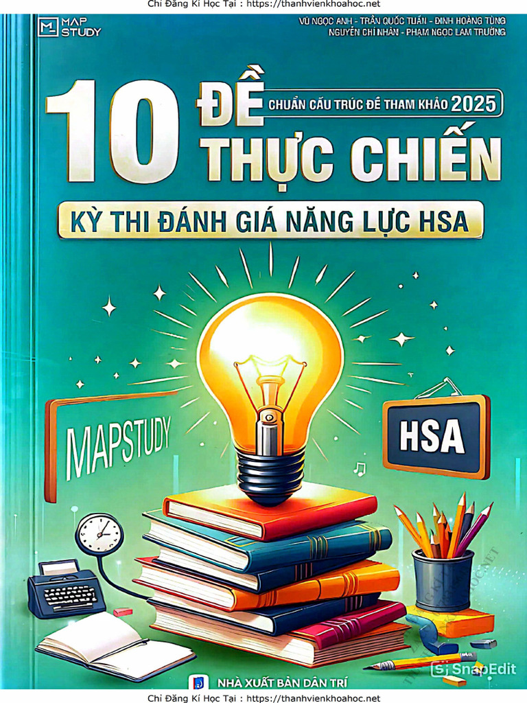 Sách 10 Đề Thực Chiến Kì Thi Đgnl Hsa 2025 | PDF