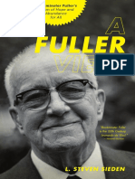 A FULLER VIEW: Buckminster Fuller’s Vision of Hope and Abundance for All [SAMPLE]