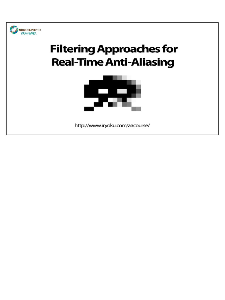 13 Anti Aliasing Methods in CryENGINE-3 | PDF