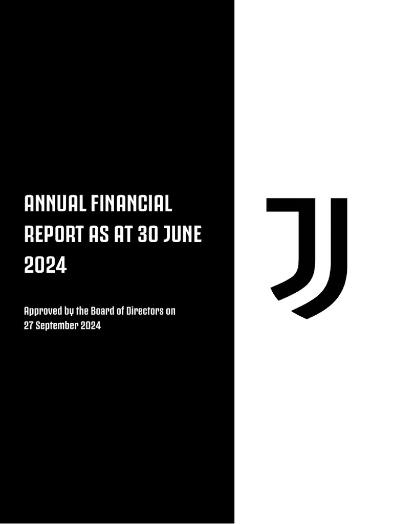 Juventus Annual Financial Report 2024 | PDF | Balance Sheet | Risk