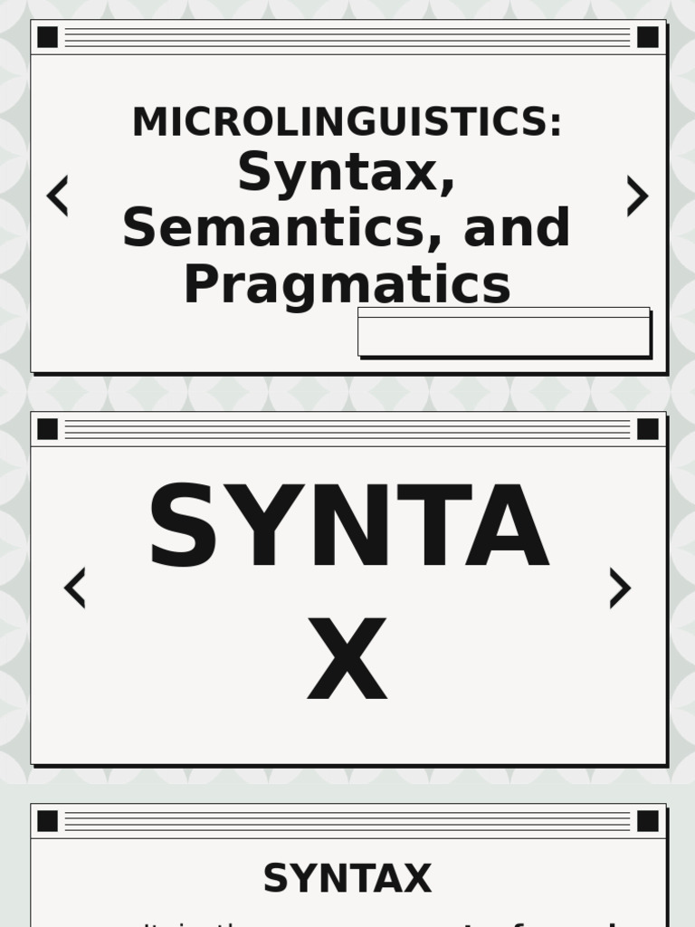 Syntax Semantics Pragmatics | PDF | Part Of Speech | Phrase
