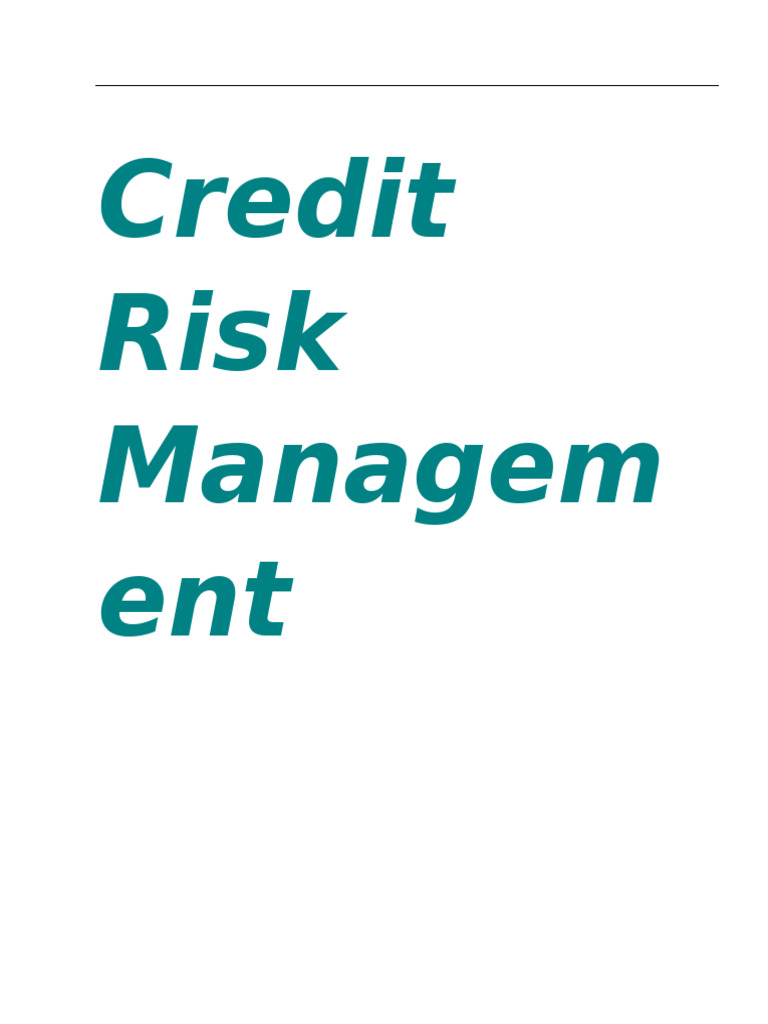 Credit Risk Management Overview | PDF | Credit Risk | Risk