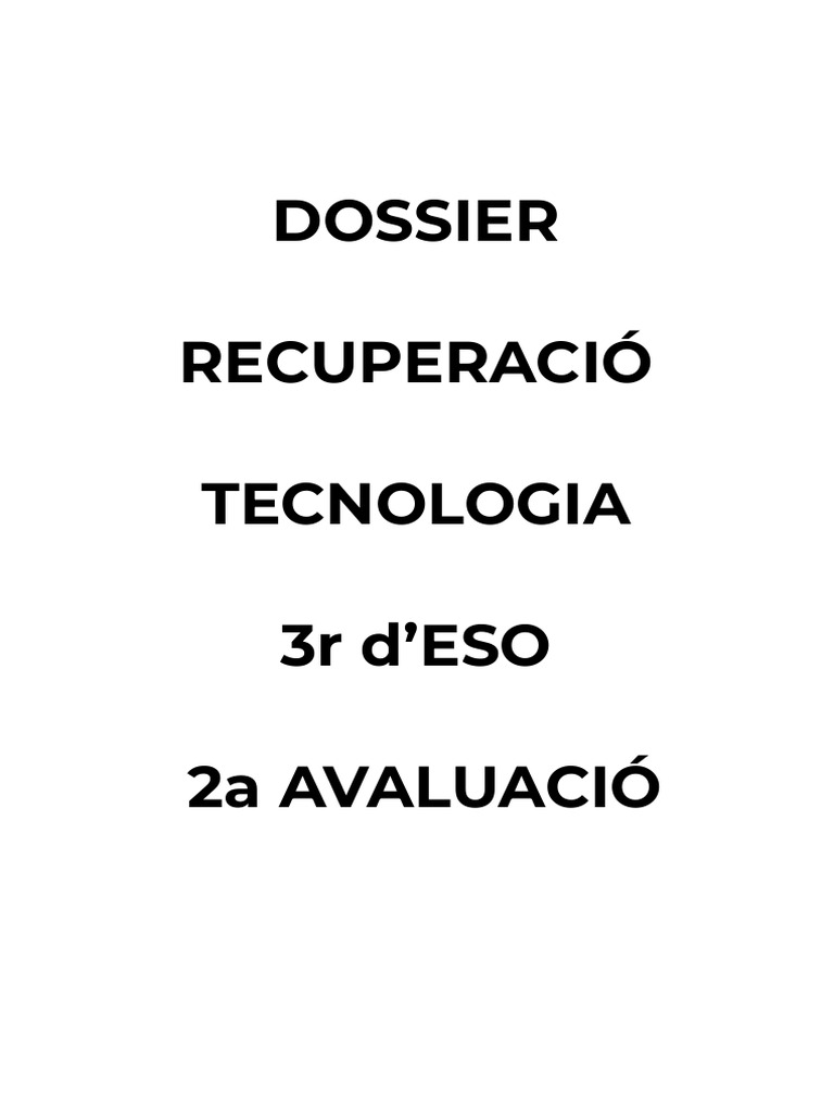 Dossier Recuperacó 2º Avaluació Tecno 3ESO | PDF