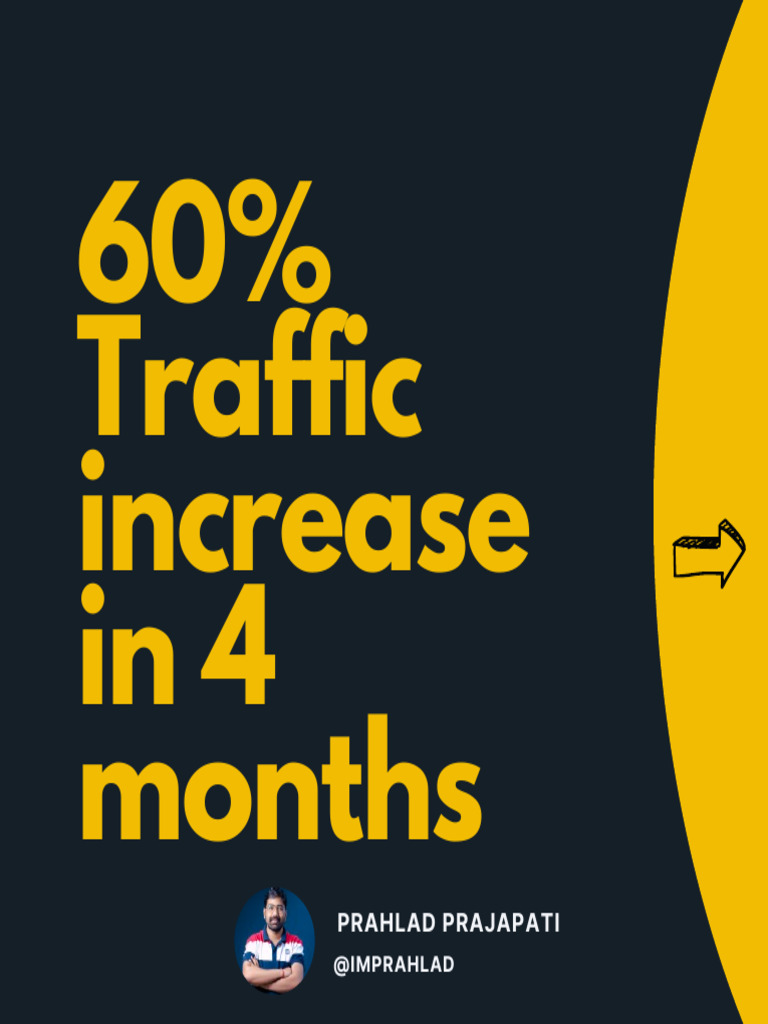 60 - Traffic Increase in 4 Months | PDF | World Wide Web | Internet & Web