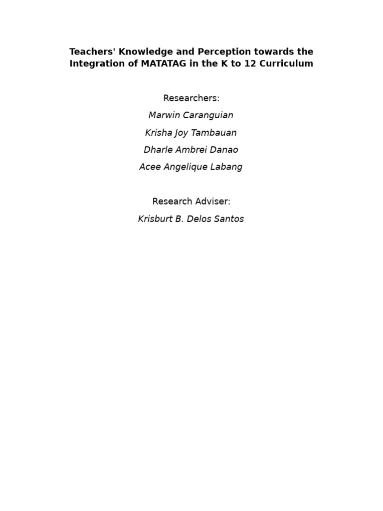 Teachers Knowledge and Perception Towards The Integration of MATATAG in ...