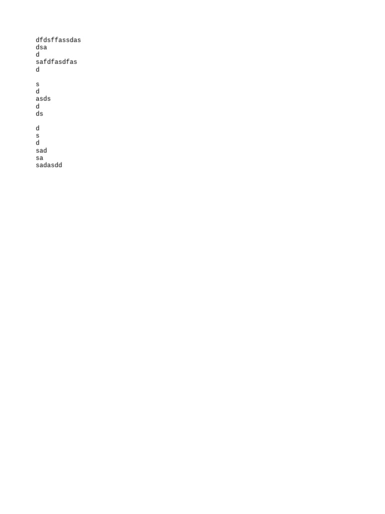 Dfdsffassdas Dsa D Safdfasdfas D S D Asds D Ds D S D Sad Sa Sadasdd | PDF