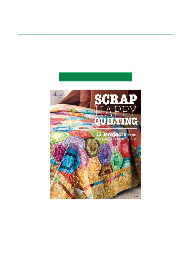 Scrap Happy Quilting Projects Guide | PDF