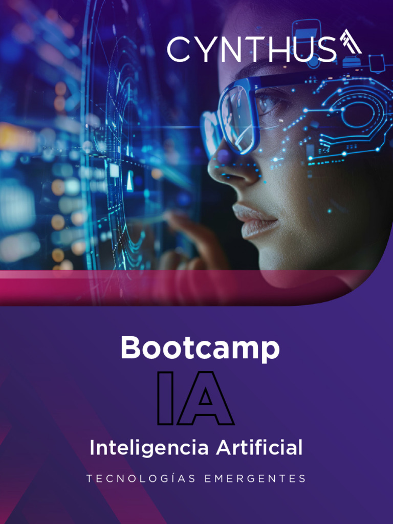 CYNTHUS Brochure Bootcamp IA | PDF | Inteligencia artificial ...