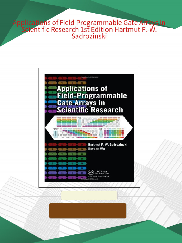 Applications of Field Programmable Gate Arrays in Scientific Research ...