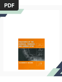 Fractures of the Cervical Thoracic and Lumbar Spine 1st Edition Vaccaro - The complete ebook is available for download with one click
