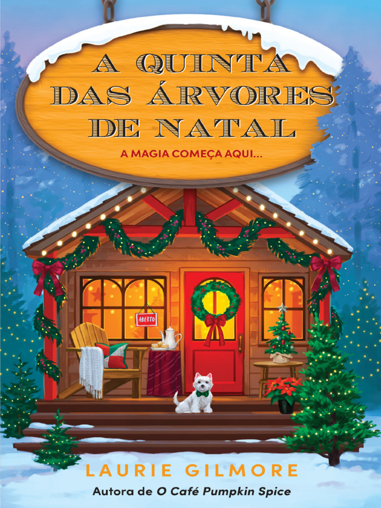 A Quinta Das Arvores de Natal - Laurie Gilmore | PDF | Cães | Dinheiro, image size:768x1024