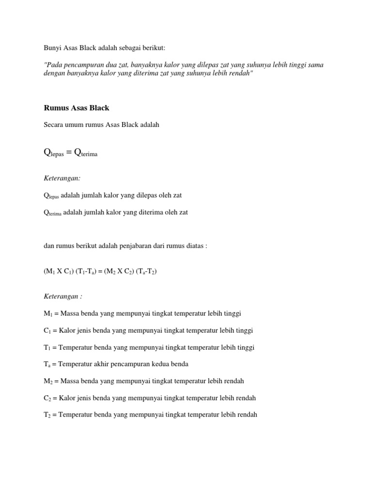 Bunyi Asas Black Adalah Sebagai Berikut