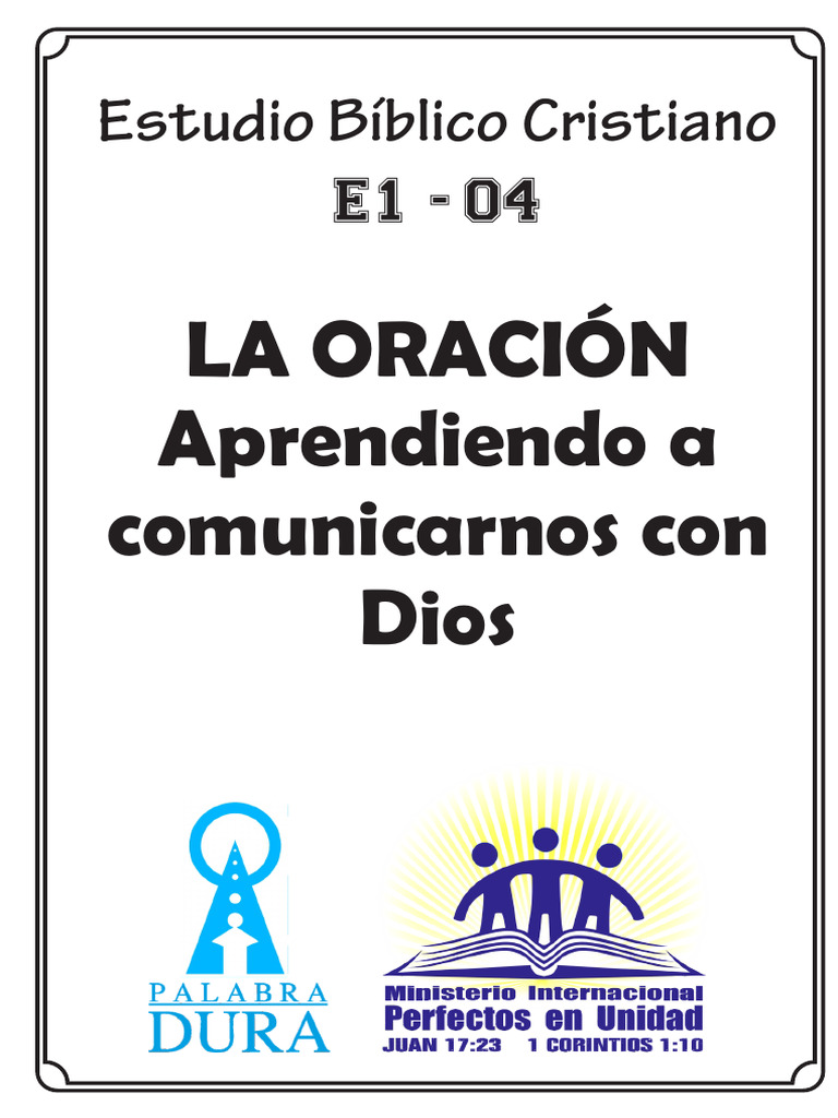 E1.04 - La Oración - Aprendiendo A Comunicarnos Con Dios | PDF ...