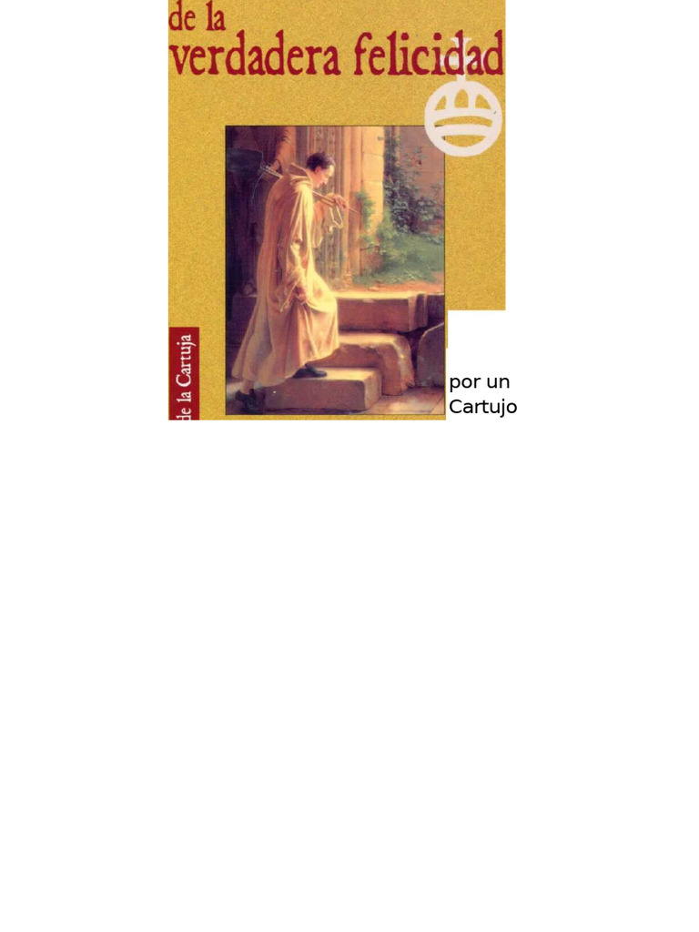 Sabiduría Cartuja: Camino a la Felicidad | PDF | Cristo (título) | Amor