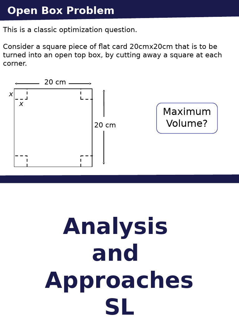 Open Box Volume Optimization Problem | PDF | Kinematics | Length