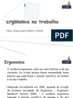 Ergonomia e o Trabalho