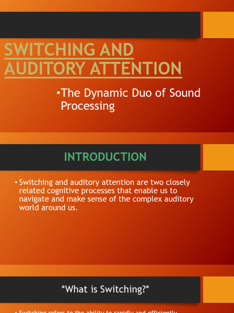 Switching and Auditory Attention | PDF | Attention | Hearing