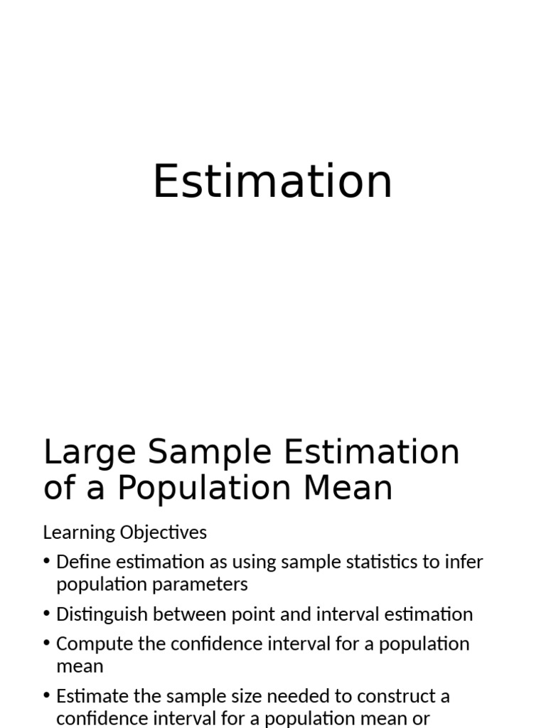 Large Sample Estimation Techniques | PDF | Estimator | Confidence Interval