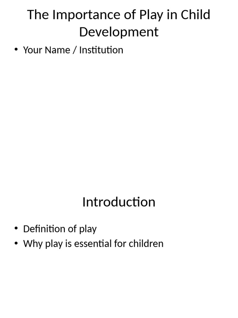 The Role of Play in Child Growth | PDF