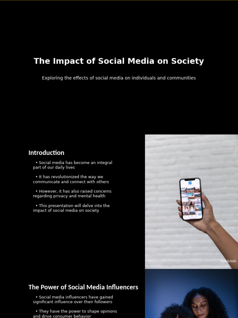 Exploring The Effects of Social Media On Individuals and Communities | PDF