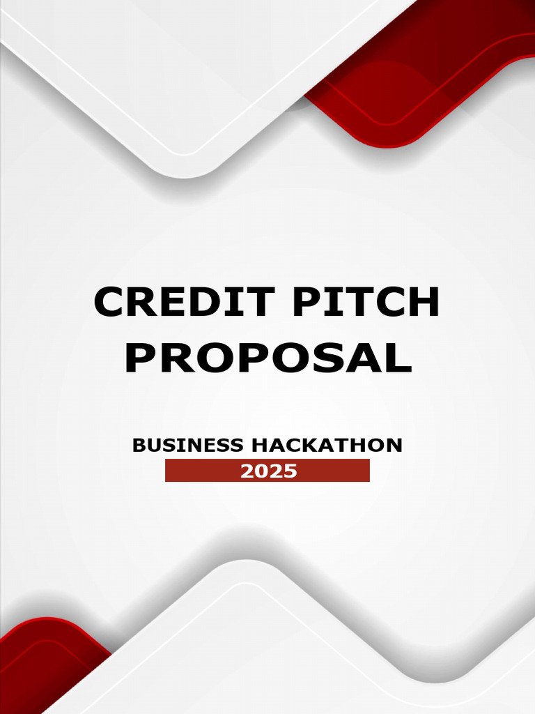 Credit-Pitch-Proposal DONE | PDF | Infrastructure | Product (Business)