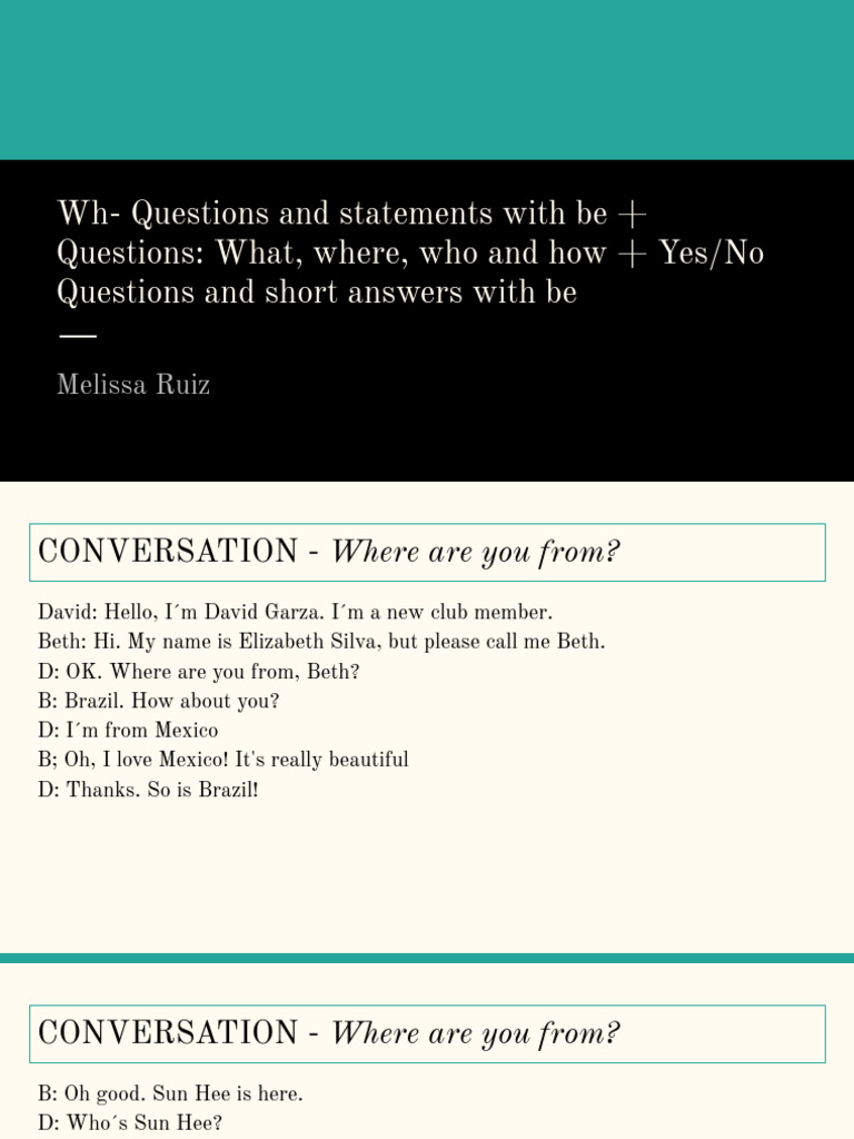 Wh- Questions and Statements with 