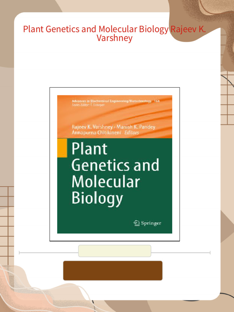 Plant Genetics and Molecular Biology Rajeev K. Varshney - The Full Ebook Set Is Available With ...