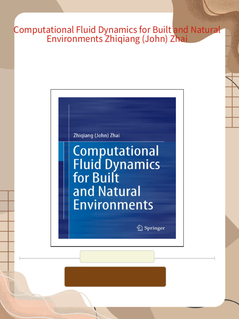 Computational Fluid Dynamics For Built and Natural Environments ...