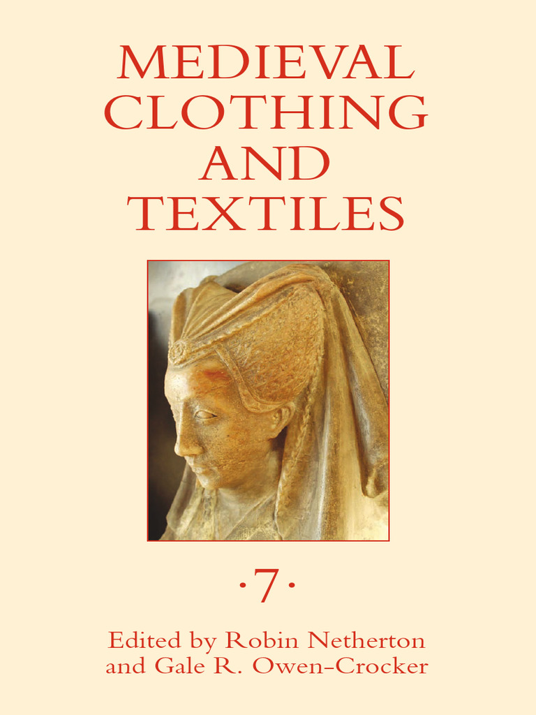Medieval Clothing and Textiles | PDF | Holy Roman Empire