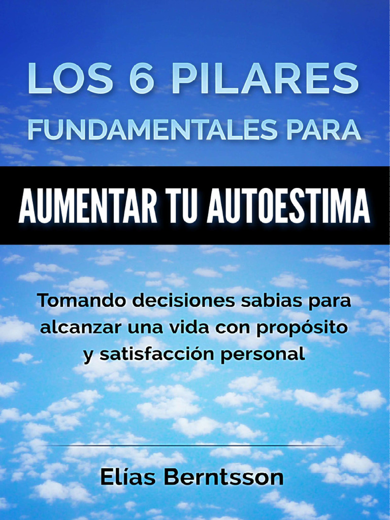 Los Seis Pilares de La Autoestima | PDF