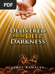 Delivered From Deep Darkness (James Kawalya)(1)