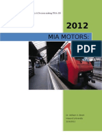 Mia Motors:: Business Financial Policy & Decision-Making FINA-380 Class Case