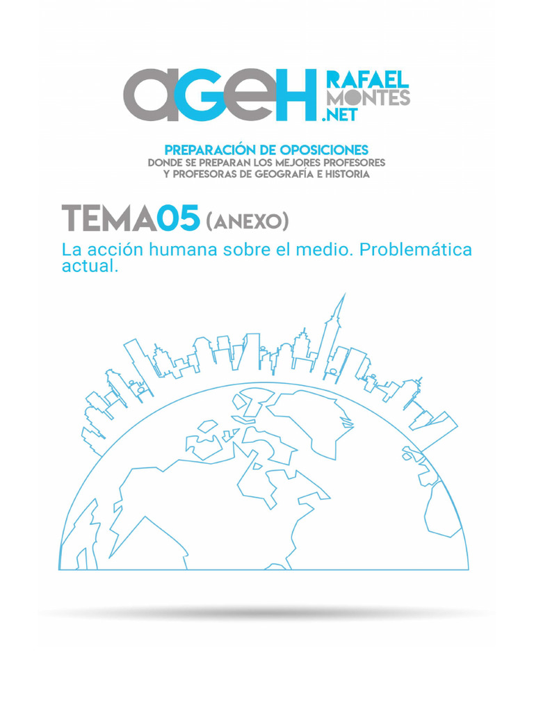 Tema 05. La Accion Humana Sobre El Medio. Problematica Actual. Anexo. | PDF