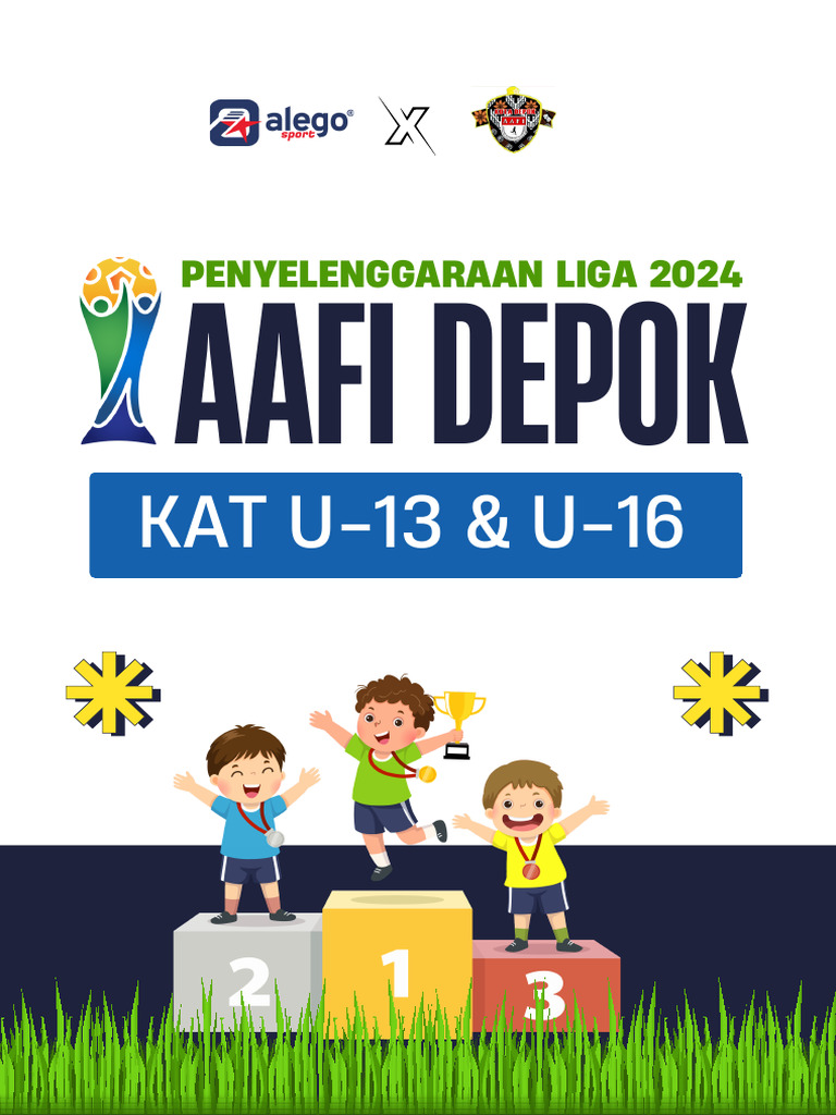 Liga AAFI Depok 2024 untuk U-13 & U-16 | PDF