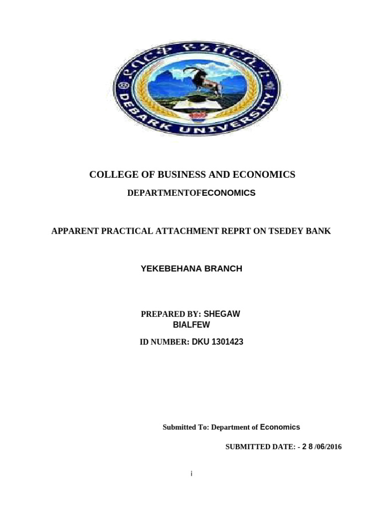 Practical Attachment Report: Tsedey Bank | PDF | Loans | Saving